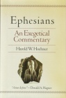 Ephesians - An Exegetical Commentary 